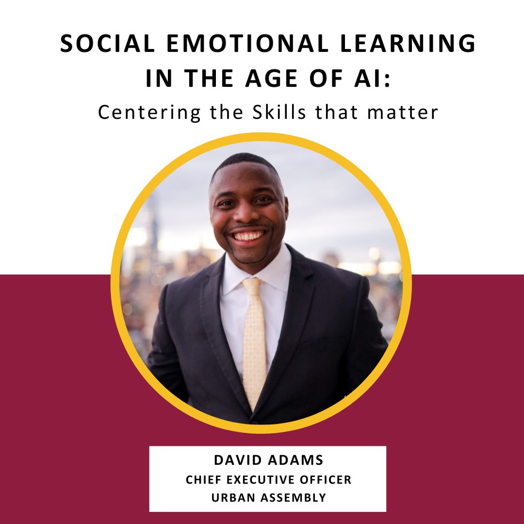 Social Emotional Learning in the Age of AI: Centering the Skills that Matter